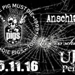 Die Pigs (The Pig must Die) - Anschlag - Leise iss scheiße
